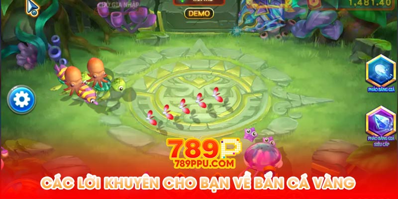 Các lời khuyên cho bạn về bắn cá vàng