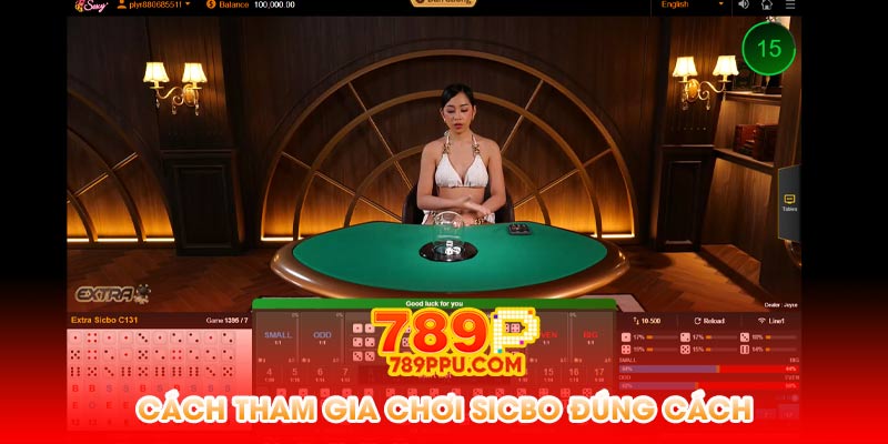 Cách Tham Gia Chơi Đúng Cách